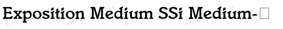 Exposition Medium SSi Medium字体转换